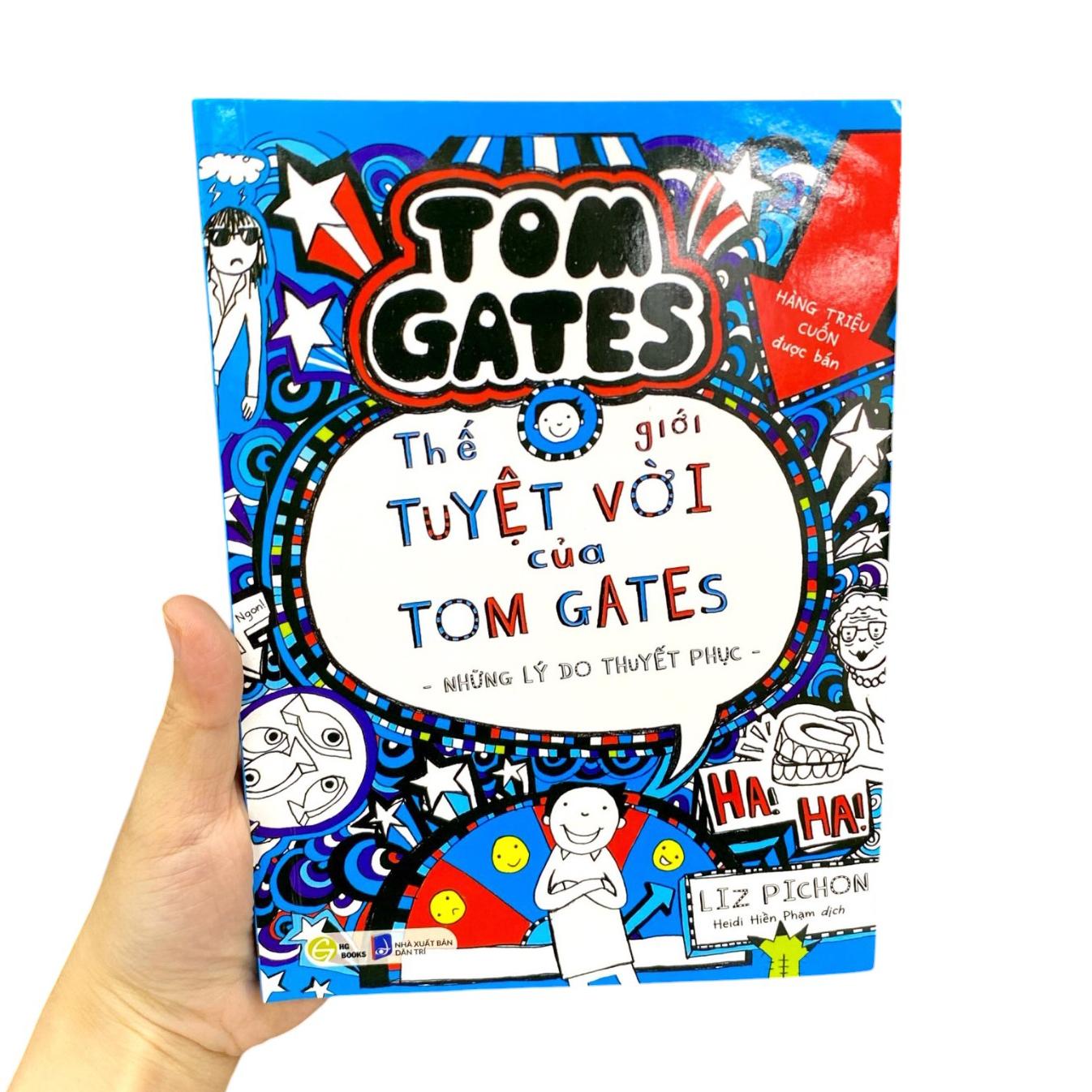 Sách - Thế Giới Tuyệt Vời Của Tom Gates - Những Lý Do Thuyết Phục