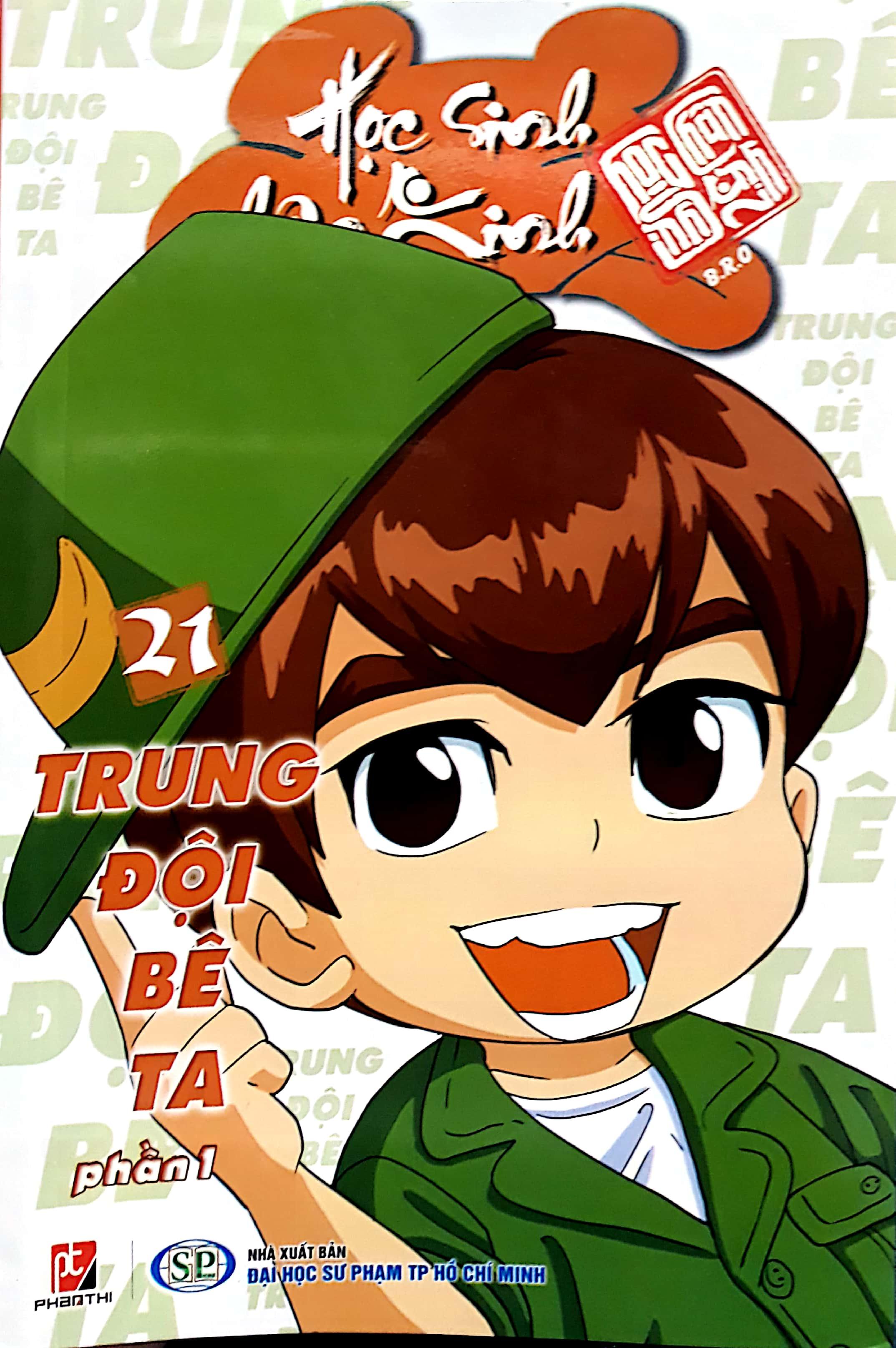 Học Sinh Chân Kinh - Tập 21: Trung Đội Bê Ta
