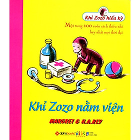 Khỉ Zozo Hiếu Kỳ - Khỉ Zozo Nằm Viện