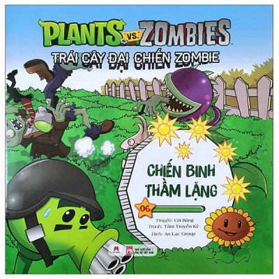 Trái Cây Đại Chiến Zombie Tập 6 - Chiến Binh Thầm Lặng (Tái Bản 2023)- 2HBooks