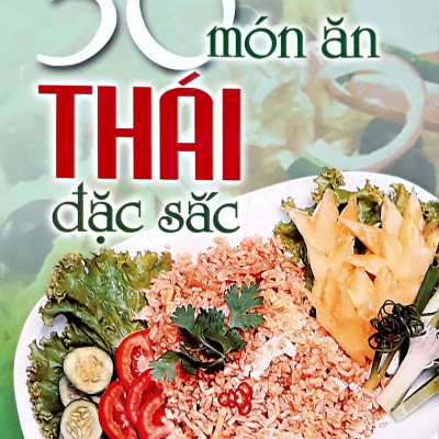 30 Món Thái Đặc Sắc