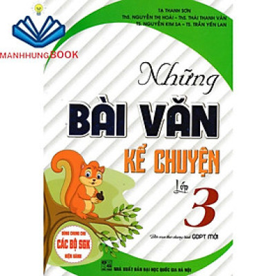 sách - những bài văn kể chuyện lớp 3 biên soạn theo chương trình giáo dục phổ thông mới