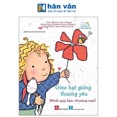 Gieo Hạt Giống Thương Yêu - Mình Quý Bạn Nhường Nào!