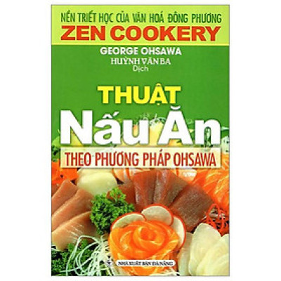 Thuật Nấu Ăn Theo Phương Pháp Ohsawa