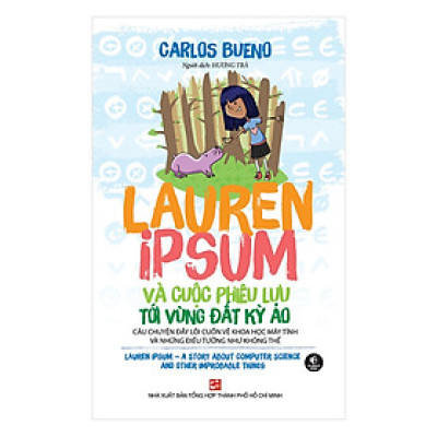 Lauren Ipsum Và Cuộc Phiêu Lưu Tới Vùng Đất Kỳ Ảo