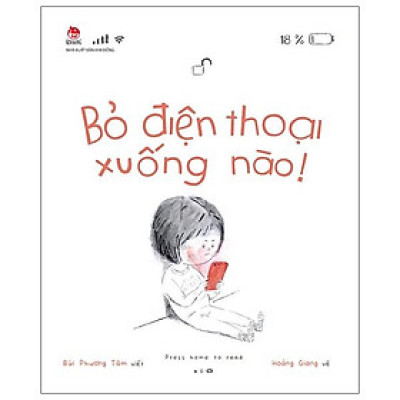 Bỏ Điện Thoại Xuống Nào!