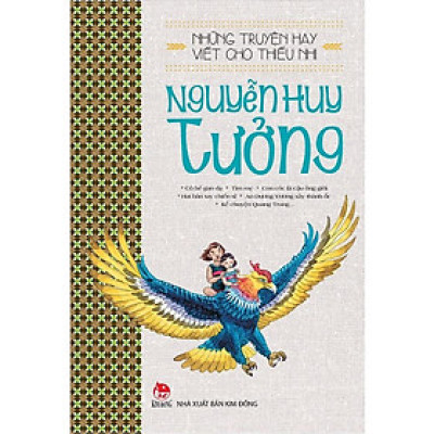 Sách - Những truyện hay viết cho thiếu nhi - Nguyễn Huy Tưởng - Kim Đồng
