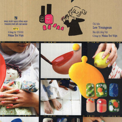 Trang Điểm Móng - Cách Thể Hiện Bản Thân Của Những Cô Gái Tự Tin