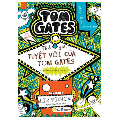 Sách - Thế Giới Tuyệt Vời Của Tom Gates - Những Chuyện Kinh Ngạc