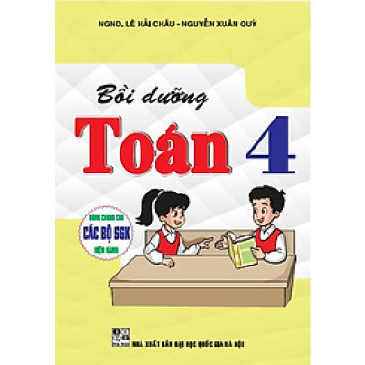 Sách - Bồi Dưỡng Toán Lớp 4 - Dùng Chung Cho Các Bộ SGK Hiện Hành - Hồng Ân