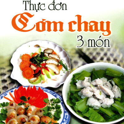 Thực Đơn Cơm Chay 3 Món