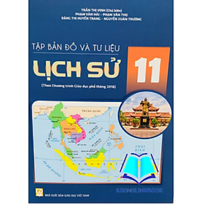 Sách - Tập Bản Đồ và tư liệu lịch sử 11 ( theo chương trình GDPT 2018 )