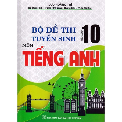 Sách- Bộ Đề Thi Tuyển Sinh Vào Lớp 10 Môn Tiếng Anh ( HA-MK)