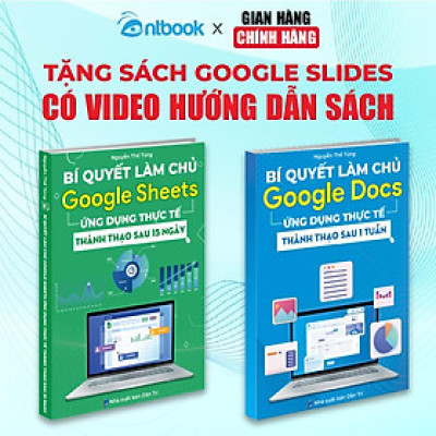 Sách Google Sheets - Google Docs Bộ 2 Cuốn Tin Học Online Thành Thạo Sau 15 Ngày Có Kèm Video Hướng Dẫn