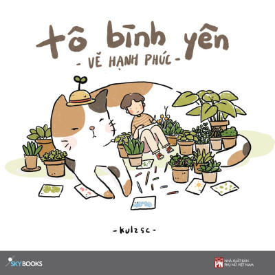 Tô Bình Yên Vẽ Hạnh Phúc (Tái Bản 2021)