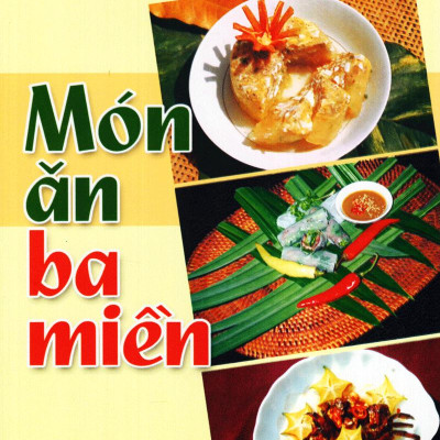 Món Ăn Ba Miền