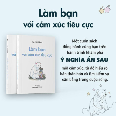 Làm Bạn Với Cảm Xúc Tiêu Cực - Bản Quyền