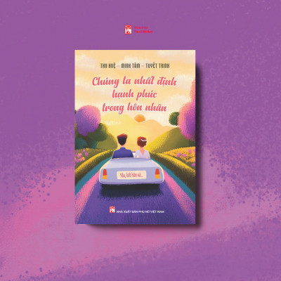 Sách - Chúng ta nhất định hạnh phúc trong hôn nhân