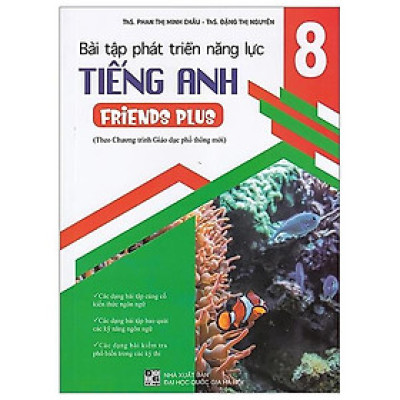 Bài Tập Phát Triển Năng Lực Tiếng Anh 8 - Friends Plus
