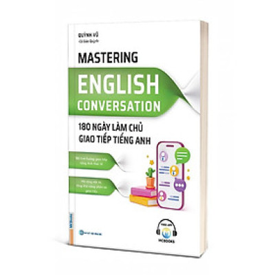 Sách - Mastering English - Làm Chủ Ngữ Pháp, Từ Vựng Và Giao Tiếp Tiếng Anh Trong 180 Ngày - MCBooks