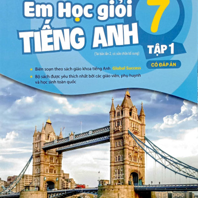 Em Học Giỏi Tiếng Anh Lớp 7 - Tập 1 (Có Đáp Án - Global Success)