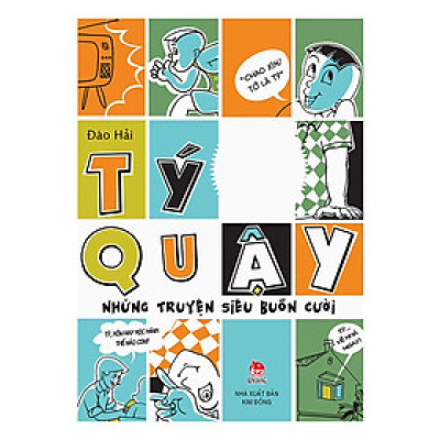 Sách - Tý Quậy - Những truyện siêu buồn cười