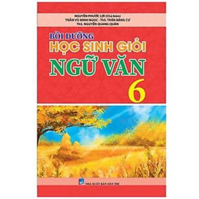 Sách - Bồi Dưỡng Học Sinh Giỏi Ngữ Văn 6
