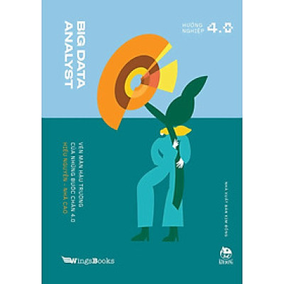 Sách - Big Data Analyst - Vén màn hậu trường của những bước chân 4.0