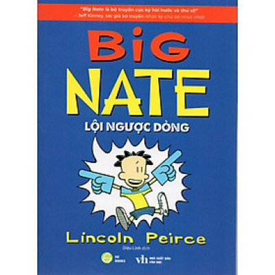 Big Nate - Lội Ngược Dòng