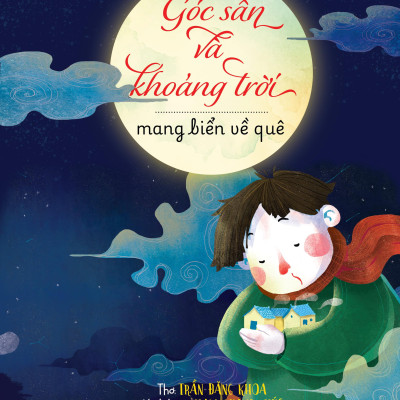 Sách - Góc Sân Và Khoảng Trời - Mang Biển Về Quê (Tái Bản 2025)