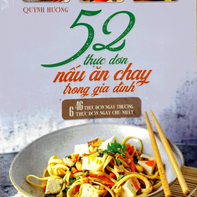 52 Thực Đơn Nấu Ăn Chay Trong Gia Đình
