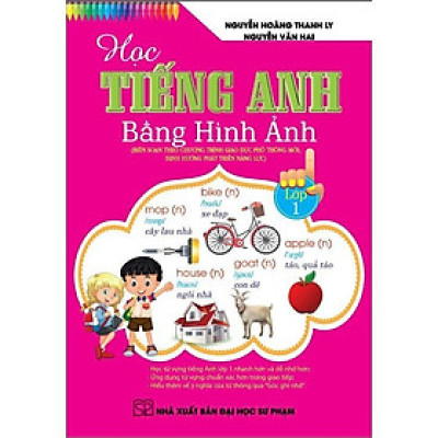 Sách - Học Tiếng Anh Bằng Hình Ảnh Lớp 1 - Hồng Ân