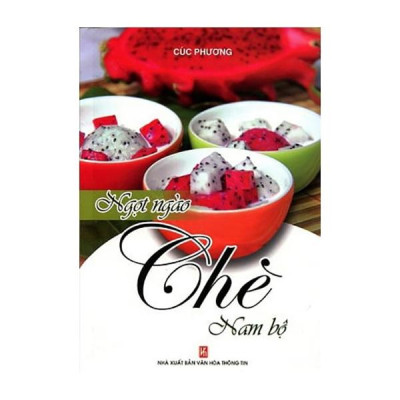 Ngọt Ngào Chè Nam Bộ