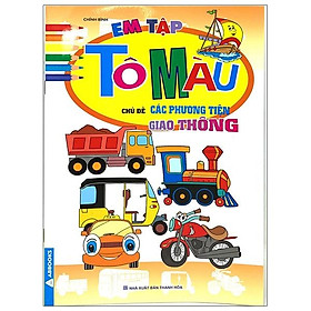Em Tập Tô Màu - Chủ Đề Các Phương Tiện Giao Thông (2024)