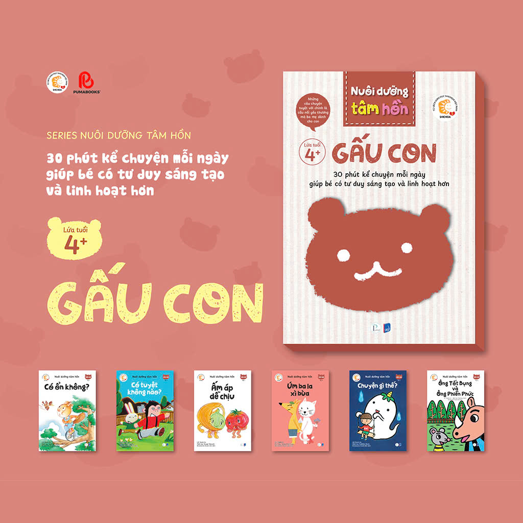 Sách - Nuôi Dưỡng Tâm Hồn - Bộ Gấu Con 6 cuốn - Dành cho trẻ từ 4 tuổi - Puma Books