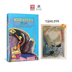Sách - Người Kép Già - Truyện Ngắn Và Vừa Kim Lân - Với 18 Minh Họa Của Thành Chương - Đông A