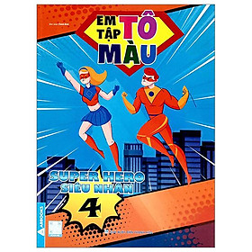 Em Tập Tô Màu - Super Hero Siêu Nhân 4