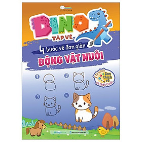 Dino Tập Vẽ - 4 Bước Vẽ Đơn Giản - Động Vật Nuôi
