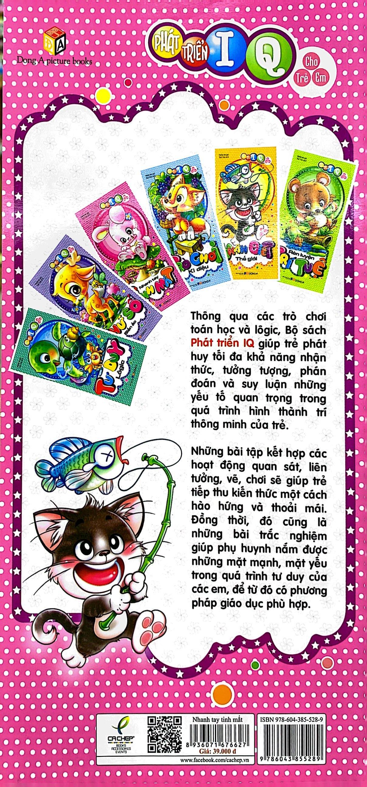 Phát Triển IQ Cho Trẻ Em - Nhanh Tay Tinh Mắt (Tái Bản 2019)
