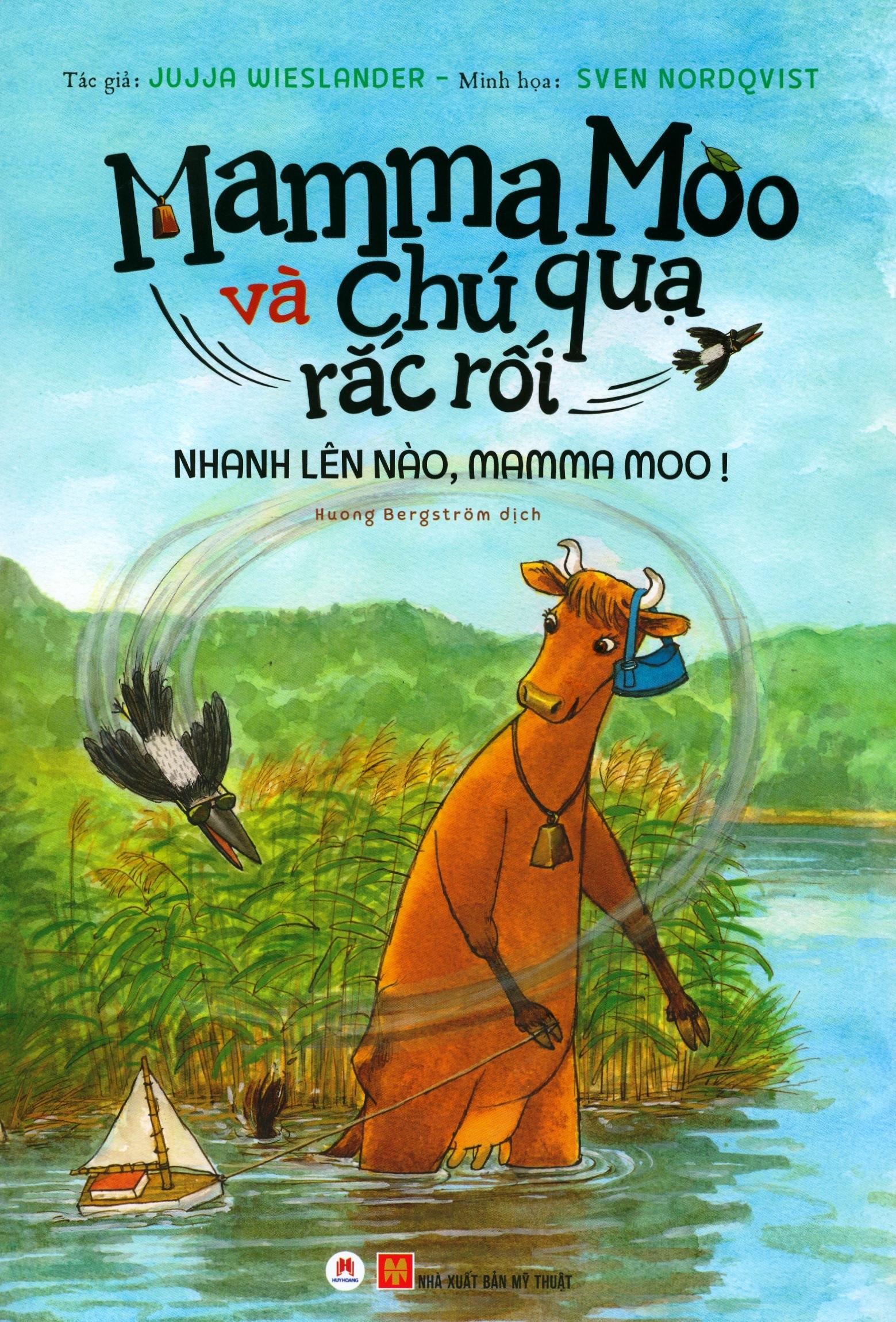 Mamma Moo Và Chú Quạ Rắc Rối - Nhanh Lên Nào, Mamma Moo!
