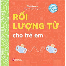 Rối Lượng Tử Cho Trẻ Em