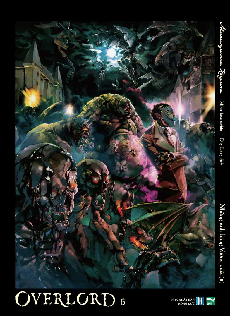 OVERLORD - Tập 6: Những Anh Hùng Vương Quốc 2