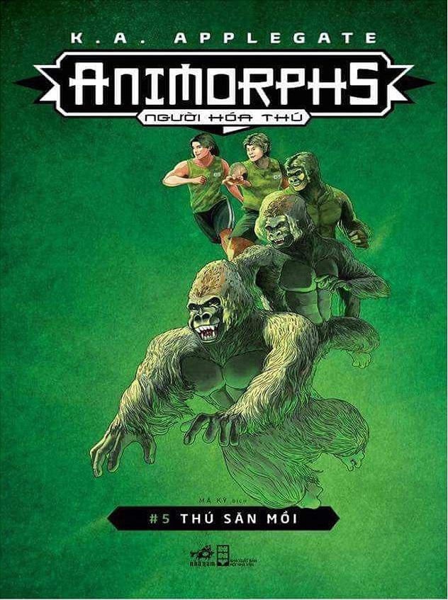 Animorphs Người Hóa Thú 5 - Thú Săn Mồi