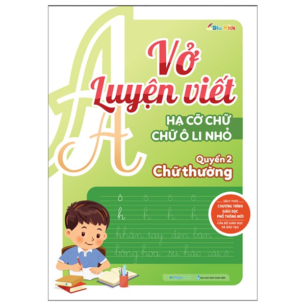 Combo Vở luyện viết hạ cỡ chữ - chữ ô li nhỏ - vần, chữ hoa, chữ thường (3 cuốn)