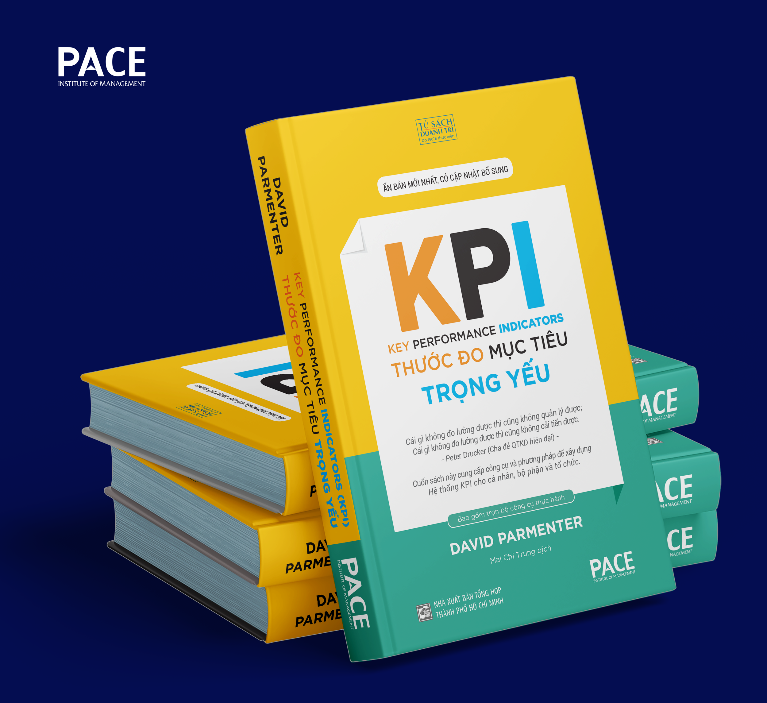 KPI Thước Đo Mục Tiêu Trọng Yếu (Key Performance Indicators) - David Parmenter - PACE Books