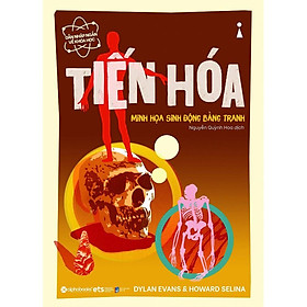 Tiến hóa (minh họa sinh động bằng tranh) - Bản Quyền