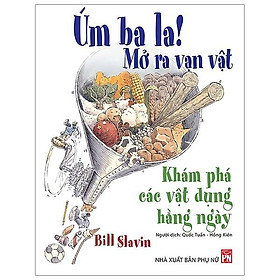 Úm Ba La! Mở Ra Vạn Vật