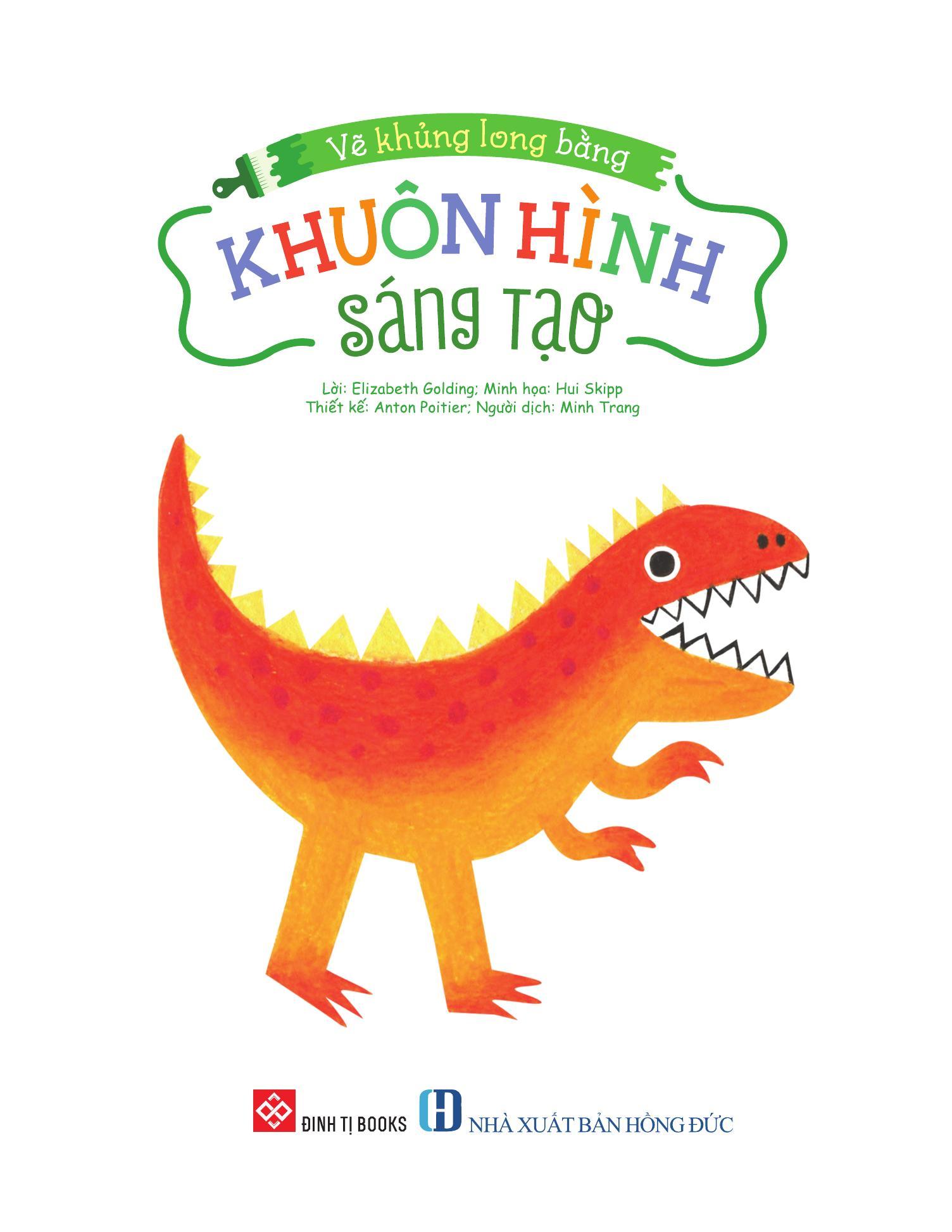 Sách - Vẽ Khủng Long Bằng Khuôn Hình Sáng Tạo