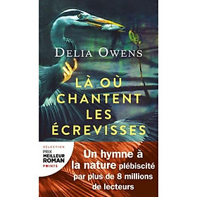 Sách văn học tiếng Pháp - La Ou Chantent Les Ecrevisses