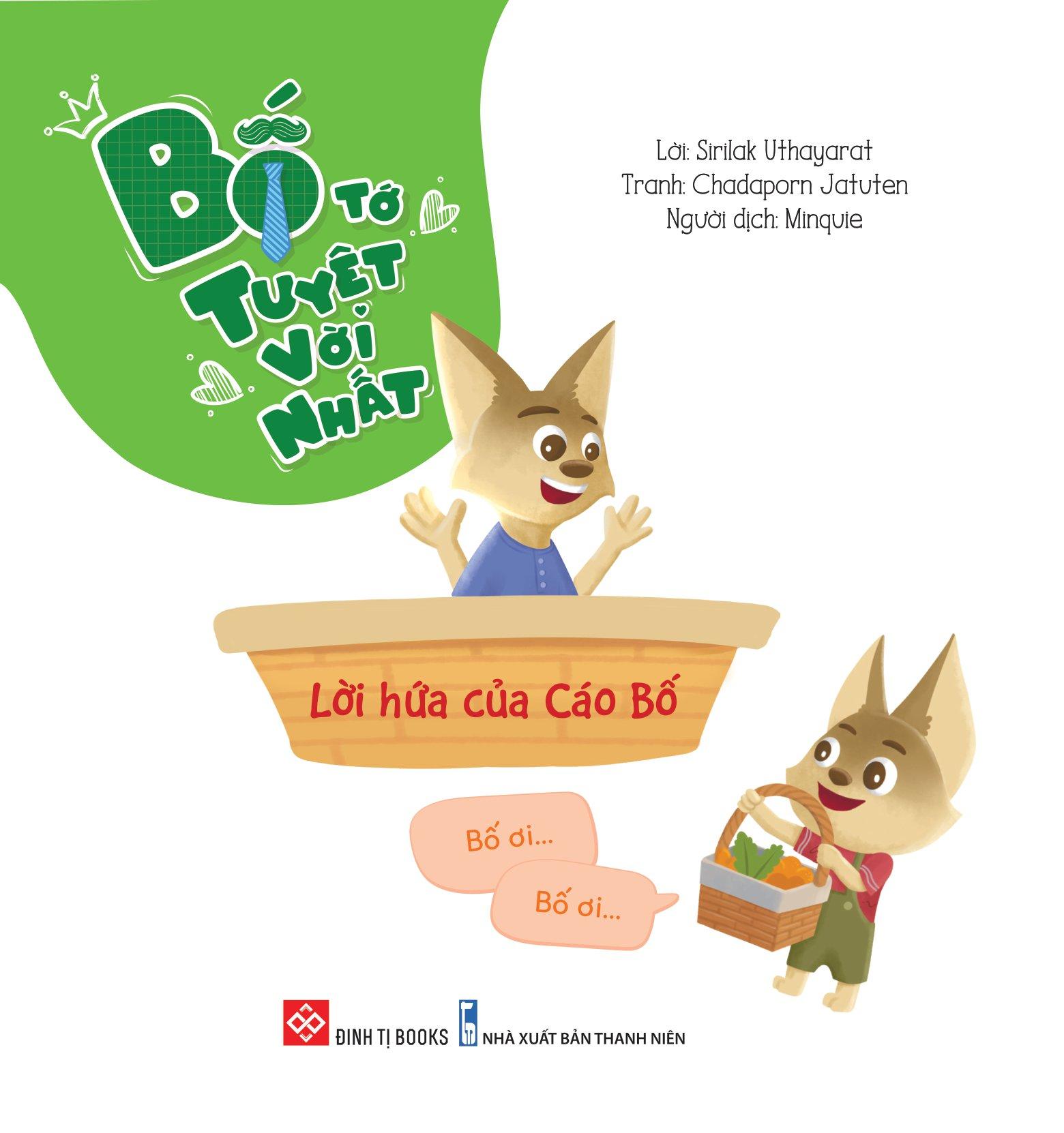 Sách Bố Tớ Tuyệt Vời Nhất - Lời Hứa Của Cáo Bố